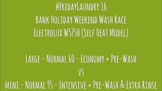 FridayLaundry 16  Electrolux W575H  2 Machines VS each other  90C  60C  Launderette Laundromat [upl. by Gotcher232]