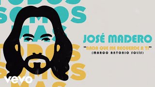 José Madero  Nada Que Me Recuerde A Ti Lyric Video [upl. by Hazem]