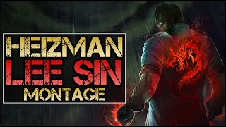 Heizman Lee Sin Montage  Best Lee Sin Plays [upl. by Seiter]