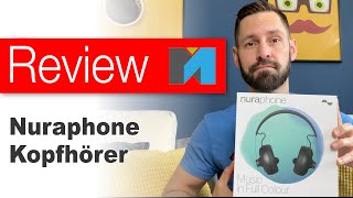 Nuraphone Was ist dran am atemberaubenden Sound Die Review [upl. by Doloritas752]