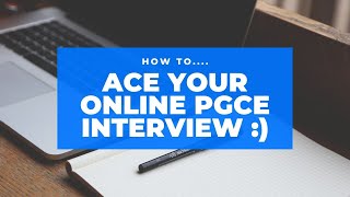 HOW TO ACE YOUR ONLINE PGCE INTERVIEW  STORYTIME😏 [upl. by Metzgar]