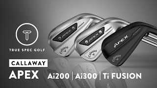 Callaway Apex Ai200  Ai300  Ti Fusion Irons Performance Review [upl. by Spiegel469]