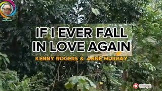 IF I EVER FALL IN LOVE AGAINKENNY ROGERSANNE MURRAYVKARAOKEPPC TV MUSICLAB75PapaCharmTV [upl. by Sergeant]