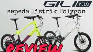 Review sepeda elektrik Polygon Gilivelo  ebike [upl. by Ymij]