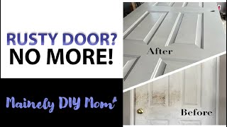 Transform Your Metal Door by Removing Rust and Using the Right Primer and Paint [upl. by Notnert]