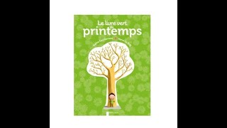 Lecture  le livre vert du printemps [upl. by Elbart]