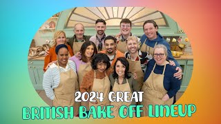 Meet the 2024 Great British Bake Off Contestants A Diverse Lineup Ready to Impress [upl. by Aicilaana535]