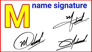 M name signature style [upl. by Ahseikan]