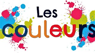 Apprendre les couleurs en français  Learn colours in French [upl. by Dichy]