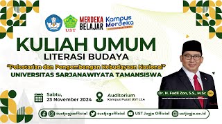 KULIAH UMUM  LITERASI BUDAYA BERSAMA MENTERI KEBUDAYAAN REPUBLK INDONESIA [upl. by Roana]