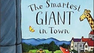 The Smartest Giant in Town  Julia Donaldson audiobook Childrens story book readaloud [upl. by Alihs]