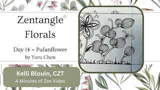 Zentangle®  Floral patterns  Day 14  Pufanflower [upl. by Etty51]