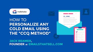 How to Personalize Any Cold Email Using The quotCCQ Methodquot [upl. by Gwenneth]