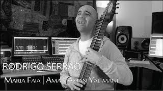 Rodrigo Serrão  Maria Faia Aman Aman Yal mani  Chapman Stick Railboard [upl. by Ammadis]