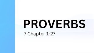 Proverbs Chapter 7  Holy Bible  Indian Sign Language Version ISLV [upl. by Choong]