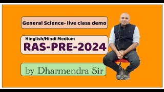 General Science for RASpre 2024 by Dharmendra Sir [upl. by Griff384]