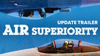 Air Superiority Update Trailer  War Thunder [upl. by Hartzell]