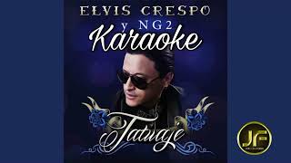 Elvis Crespo ft Heightz  Tatuaje ⭐ Karaoke Instrumental  Pista Musical 2024 [upl. by Vilberg]