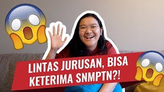 Keterima SNMPTN Walaupun Lintas Jurusan [upl. by Anayi]