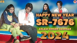 SR 7676  असलम सिंगर न्यू सॉन्ग  4K Official Video Song  Aslam Singer Dedwal  New Song Aslam 2024 [upl. by Olaznog9]