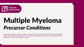 Multiple Myeloma Precursor Conditions  Overview  Therapeutic Intervention [upl. by Fernald]