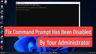 Fix Command Prompt Has Been Disabled By Your Administrator In Windows 1110 [upl. by Nyar]