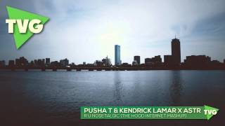 Pusha T amp Kendrick Lamar x ASTR  R U Nosetalgic The Hood Internet Mashup [upl. by Orimlede]