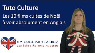 Culture  les 10 films cultes de Noël à voir absolument en Anglais  Tuto Anglais gratuit [upl. by Evanne]