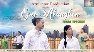 EPEI AKANGHON 03 final episode  Mirbin  Dilip Bey 🌻🌻 [upl. by Luiza]