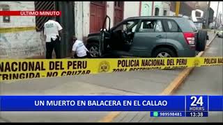 Callao balacera habría ocasionado la muerte de un ex trabajador municipal [upl. by Aivalf]