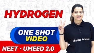 HYDROGEN in 1 Shot  All Concepts Tricks amp PYQs  NEET Crash Course  UMEED 20 [upl. by Trager]