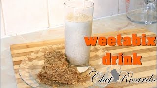 Weetabix Drink For Healthy Breakfast In The Morning  Recipes By Chef Ricardo [upl. by Llertnov]