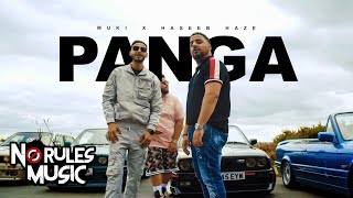 Muki x Haseeb Haze  Panga OFFICIAL VIDEO [upl. by Flann]