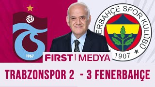 Trabzonspor  Fenerbahçe Türk futbolunun bittiği gece [upl. by Ynnaej747]