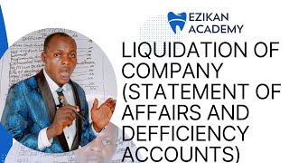 Liquidation of Company Statement of Affairs and Defficiency Accounts Financial Accounting [upl. by Stanford]