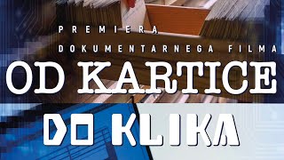 Od kartice do klika dokumentarni film [upl. by Crissy]