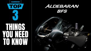 Shimano Aldebaran BFS The Top 3 Features [upl. by Mailliwnhoj]