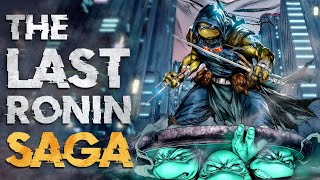 TMNT The Last Ronin Saga  Complete Story [upl. by Ihtac811]