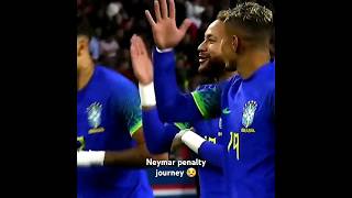 Neymar penalty journey 😢😱😱 shorts neymar neymarjr trending youtubeshorts football cr7 goals😱 [upl. by Loella]