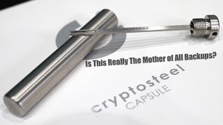 Cryptosteel Capsule Unboxing and Review [upl. by Filip]