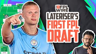 Laterisers First FPL Draft  The FPL Wire  Fantasy Premier League Tips 202425 [upl. by Nakeber673]