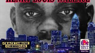 Ep 49 Henry Louis Wallace The Taco Bell Strangler [upl. by Petunia282]