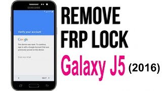 Samsung Galaxy j5 6 remove account google FRP unlock [upl. by Ecirtram]