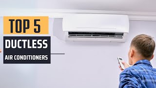 Best Ductless Air Conditioners 2024  Top 5 Picks [upl. by Frederich404]