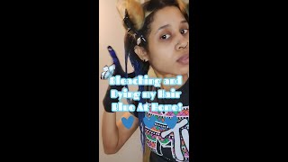 Watch Me Bleach And Dye My Hair Blue at Home [upl. by Elyrpa]