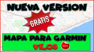 NUEVA VERSIÓN del MAPA TOPOGRÁFICO VF08 GRATIS para GPS GARMIN  Viajeros Fisgones [upl. by Aihsemot588]