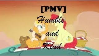 PMV  Humble and Kind [upl. by Charley]