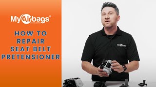 How to Repair Seat Belt Pretensioner  MyAirbags [upl. by Lewin]