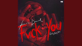 Fvck You [upl. by Luahs962]