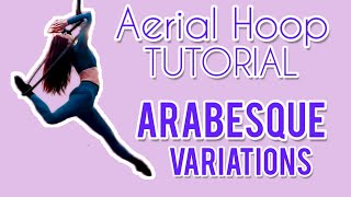 Aerial Hoop Tutorial 2 Easy variations on ARABESQUE [upl. by Samantha]